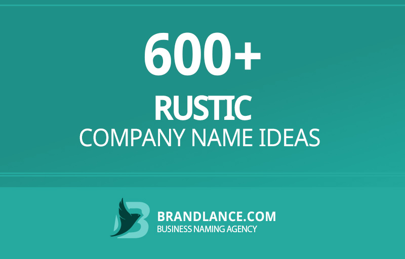 Charming and Creative Rustic Business Name Ideas to Inspire Your Brand