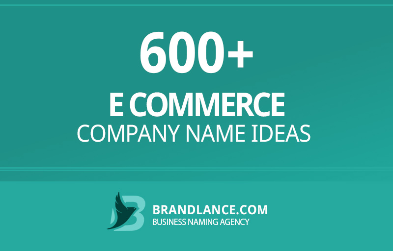 Creative and Catchy E Commerce Business Name Ideas to Inspire Your Online Store