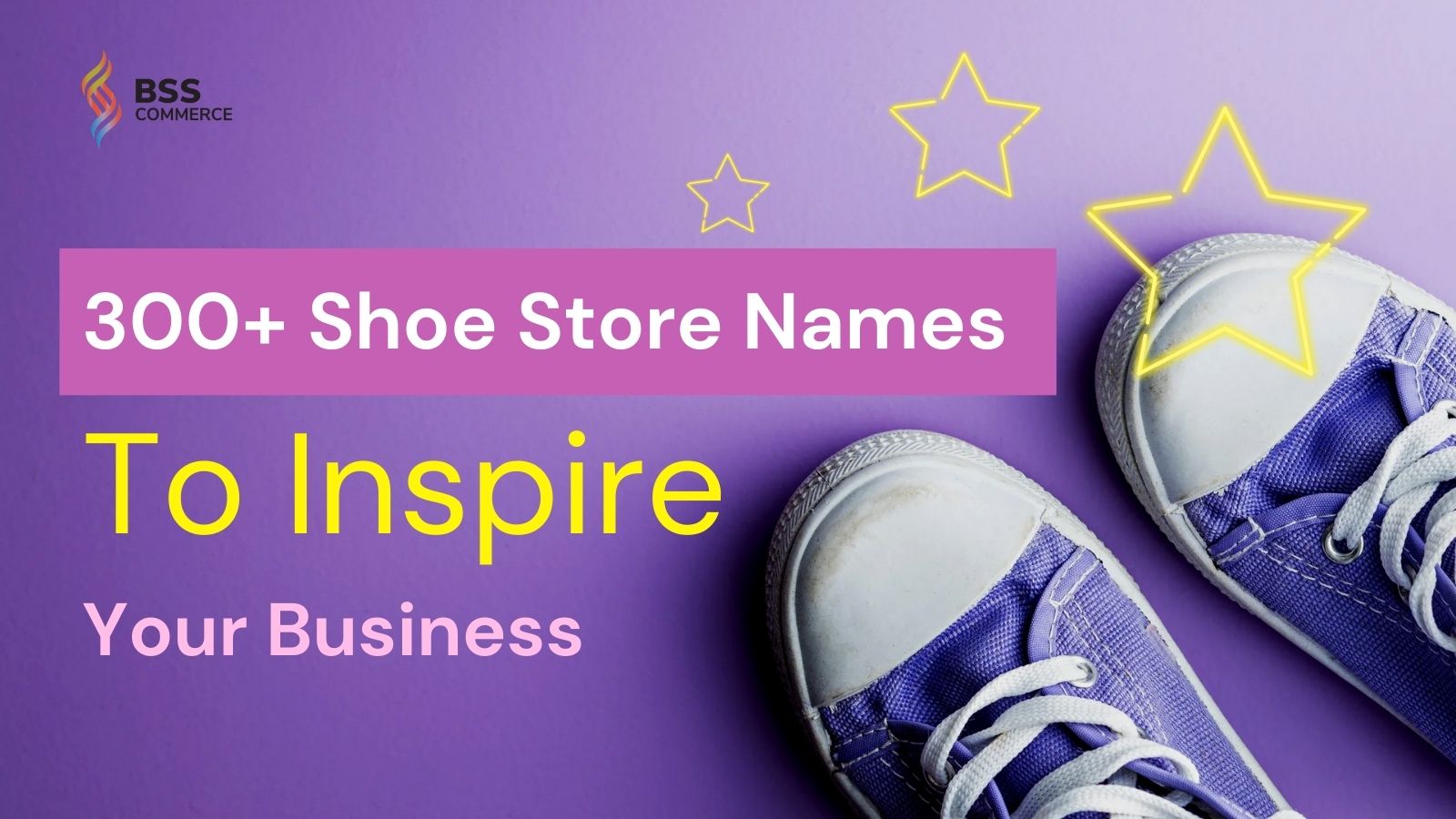 Creative Shoe Business Name Ideas to Inspire Your Brand